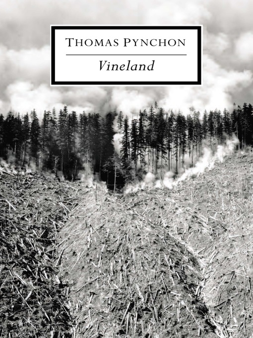 Title details for Vineland by Thomas Pynchon - Available